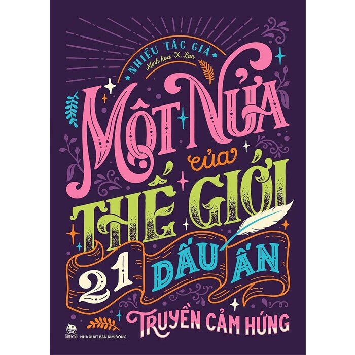 Sách - Một nửa của thế giới - 21 dấu ấn truyền cảm hứng kđ