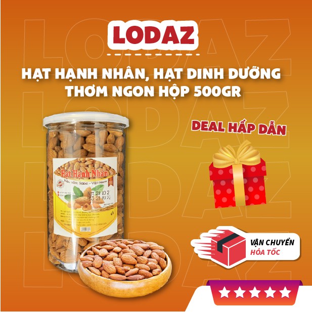 Hạt hạnh nhân, hạt dinh dưỡng thơm ngon LODAZ ăn vặt vừa ngon vừa rẻ Hà Nội hộp 500gr