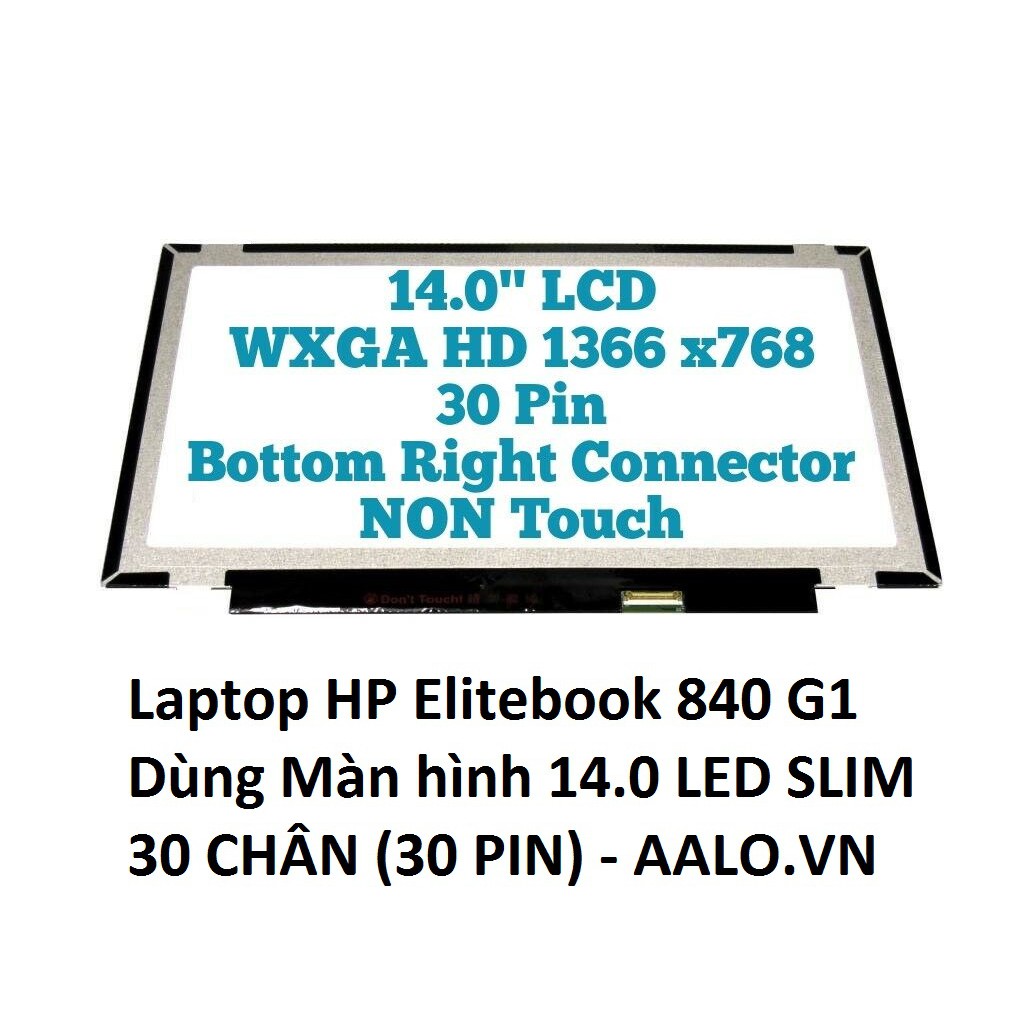 [Mã 1911ELSALE hoàn 7% đơn 300K] Màn hình Laptop HP Elitebook 840 G1 | BigBuy360 - bigbuy360.vn