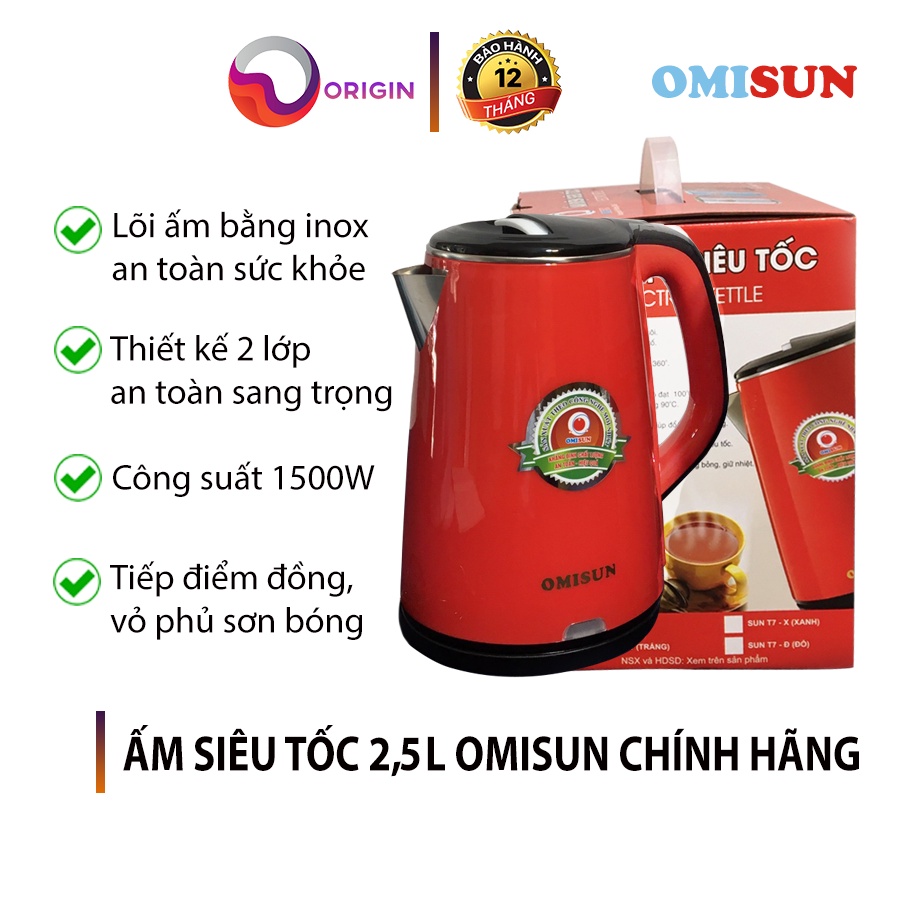 Ấm Đun Nước Siêu Tốc 2,5L Cao Cấp OMISUN SUN T7 1500W  - Vỏ 2 Lớp Phủ Sơn Tĩnh Điện - Lõi Inox 304 A