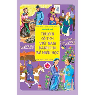 Truyện tranh - Truyện cổ tích Việt Nam dành cho bé hiếu học