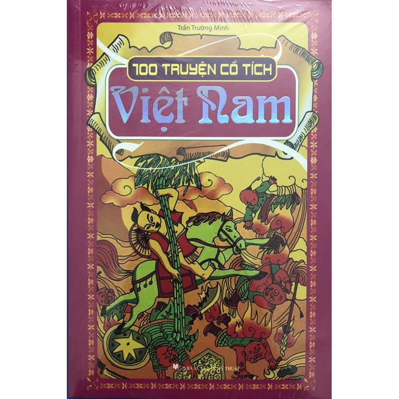 Sách - 100 Truyện Cổ Tích Việt Nam (bìa cứng)