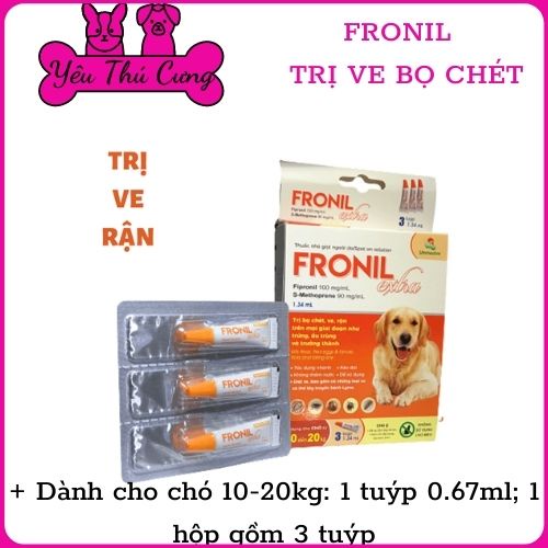 Nhỏ Gáy Ngừa Ve Rận Fronil EXTRA Cho Chó Trên 2 Tháng..... YÊU THÚ CƯNG