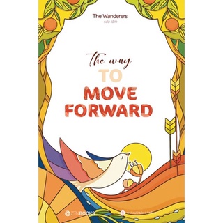 Sách - the way to move forward - tác giả: the wanderers