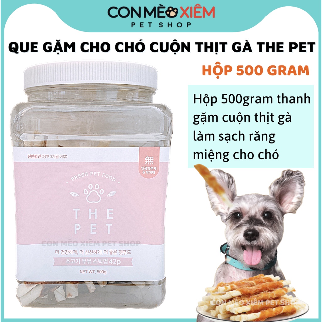 Que gặm cho chó cuộn thịt gà The pet hộp 500g, snack cún sạch răng, thơm miệng Con Mèo Xiêm