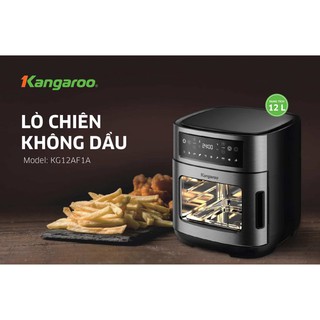Lò chiên không dầu 12 Lít Kangaroo KG12AF1A công suất 1800w Bảo hành chính hãng 12 tháng