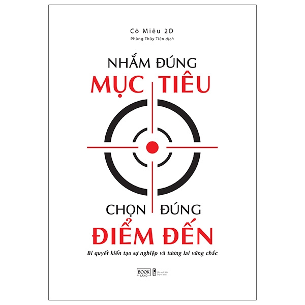 Sách Nhắm Đúng Mục Tiêu Chọn Đúng Điểm Đến