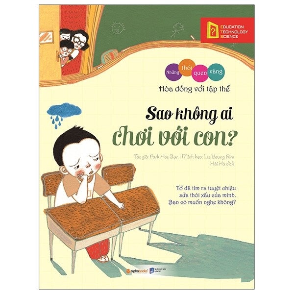 Sách - Những Thói Quen Vàng - Sao Không Ai Chơi Với Con