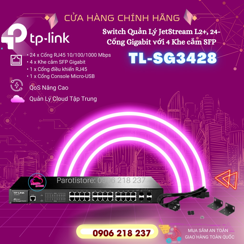 Switch chia mạng TP-LINK TL-SG3428 _ chính hãng, mới 100%