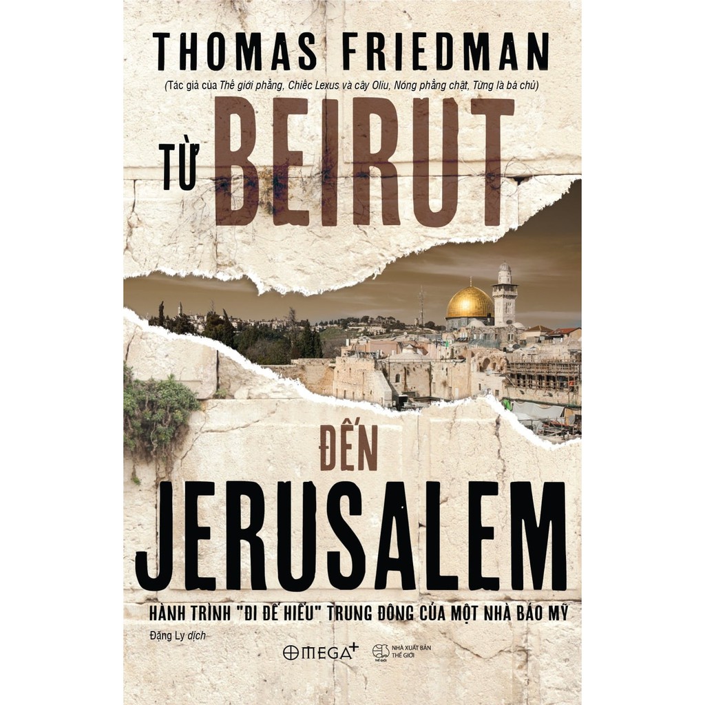 Sách - Từ Beirut Đến Jerusalem - Tác giả Thomas Friedman
