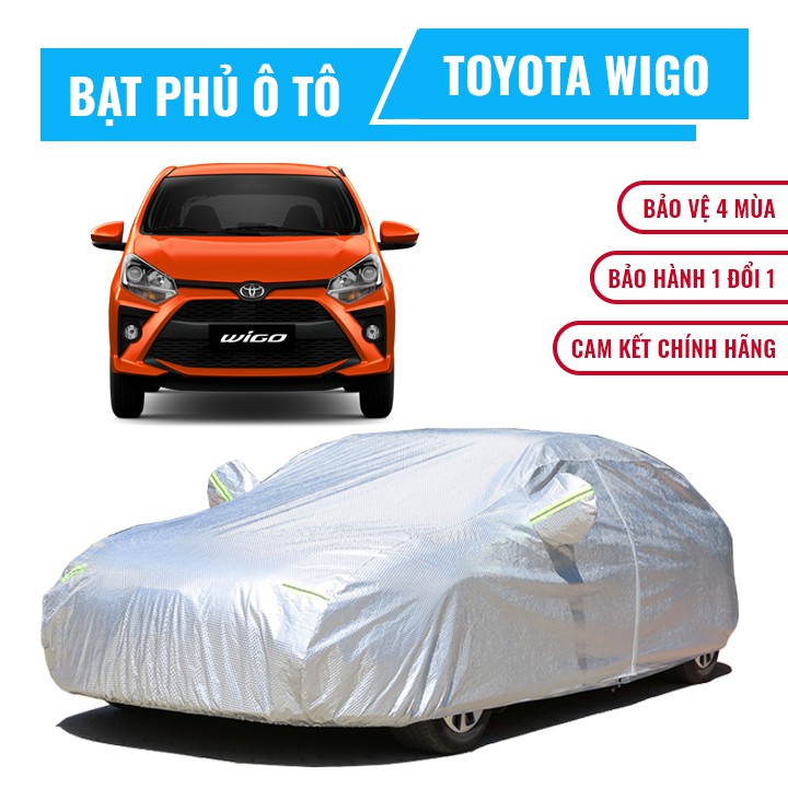 Bạt che phủ xe ô tô Toyota Wigo chất liệu vải cao cấp chống nắng mưa bụi bẩn
