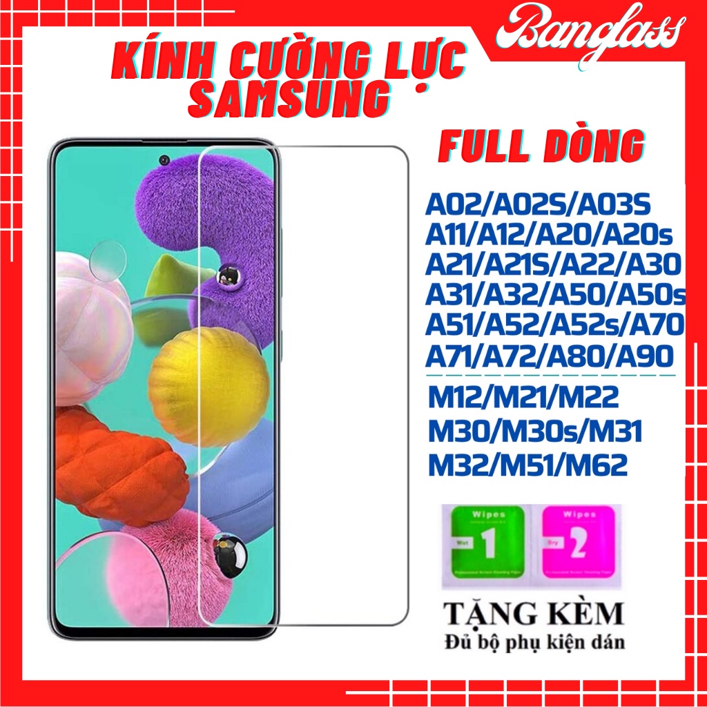 Kính cường lực samsung A51 A71 A01 A11 A21 M21 M31 A5 2017 A7 2017 J7 PRIME J2PRIME J2PLUS A02S A03S M20 M62 A52 A72 A10
