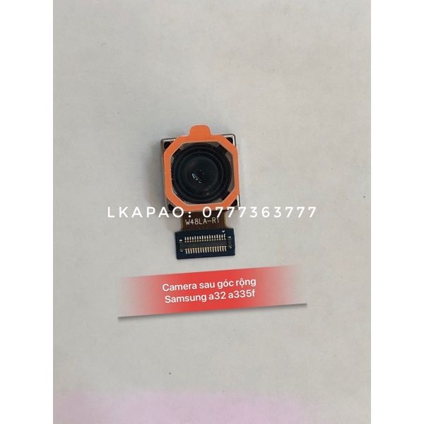 Camera sau góc rộng samsung a32 a325f