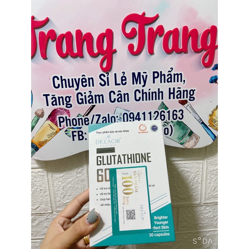 VIÊN UỐNG TRẮNG DA GLUTATHIONE 600 DR LACIR [ chính hãng] | Thế Giới Skin Care