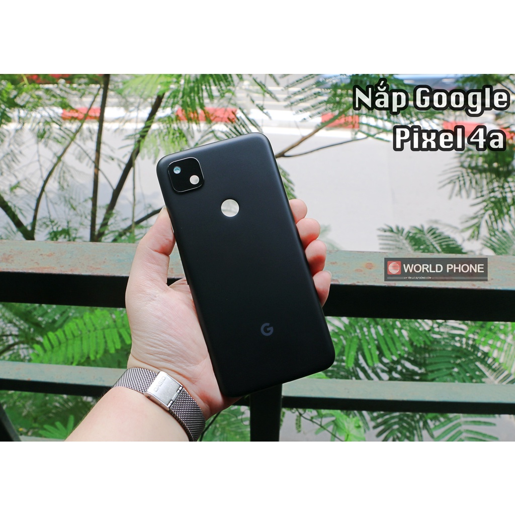 Nắp lưng zin cho GG Google Pixel 4a có khung kính camera