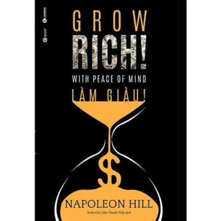 Sách Làm giàu - Grow Rich with peace of mind