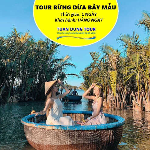 HỘI AN [VOUCHER] Tour Rừng Dừa Bảy Mẫu 1 ngày