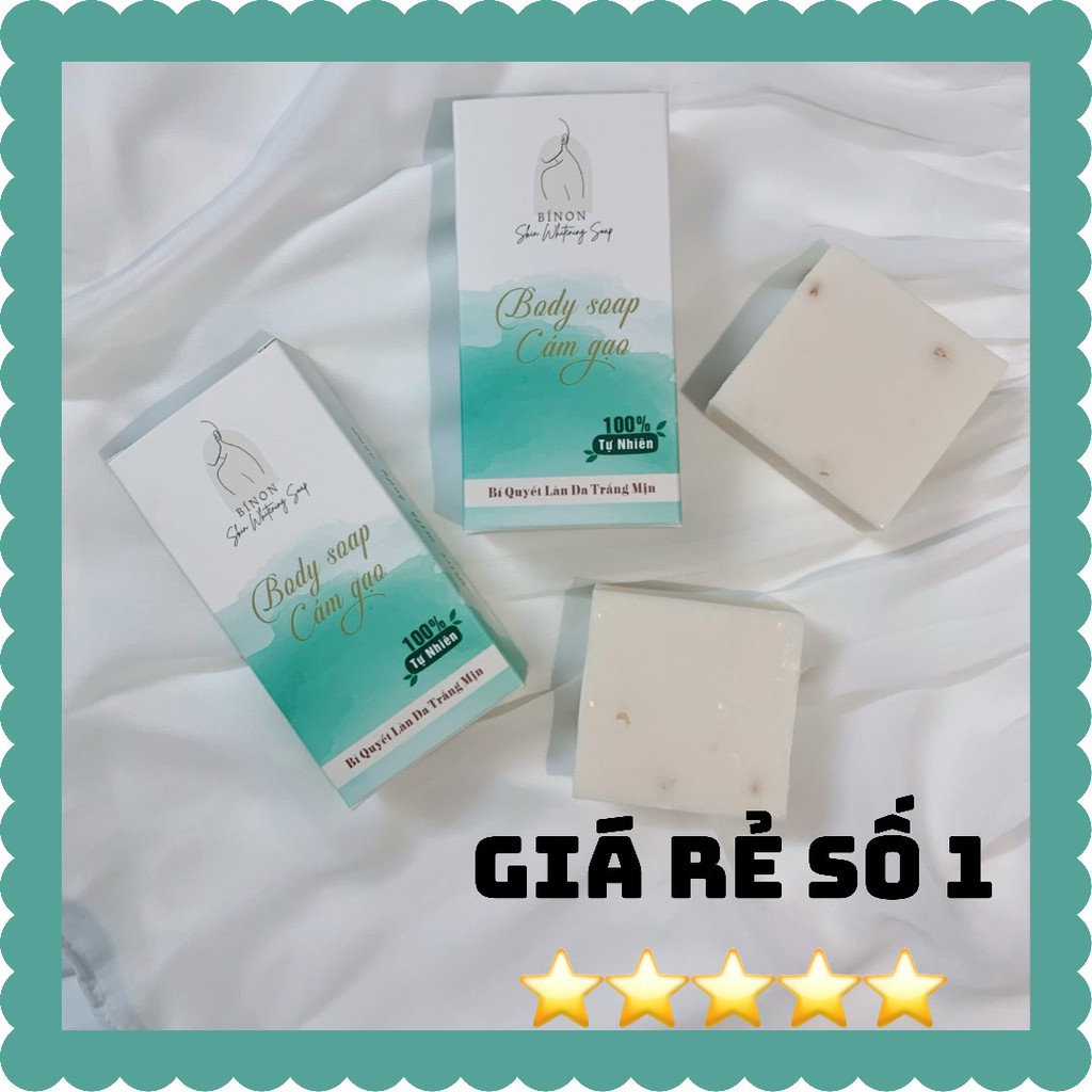 [Giảm giá siêu hot] Soap CÁM GẠO trắng da dành cho body độc quyền chính hãng