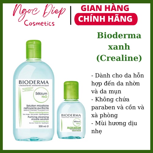 Nước tẩy trang Bioderma Sebium 500ml , tẩy trang Bioderma cho da dầu mụn - Ngọc Diệp cosmetics