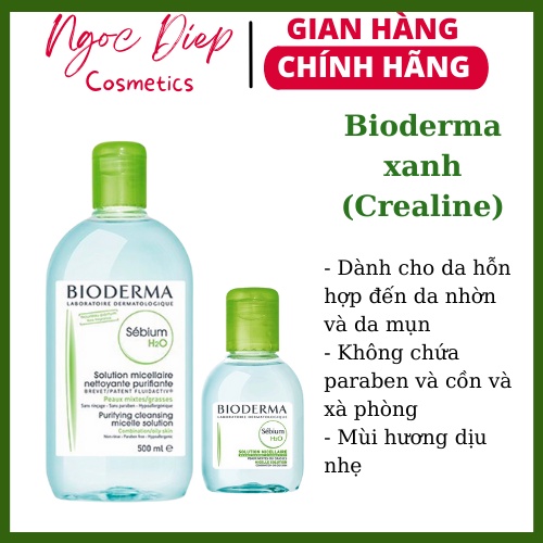 Nước tẩy trang Bioderma Crealine 500ml, tẩy trang Bioderma cho da thường, da khô, da nhạy cảm - Ngọc Diệp cosmetics