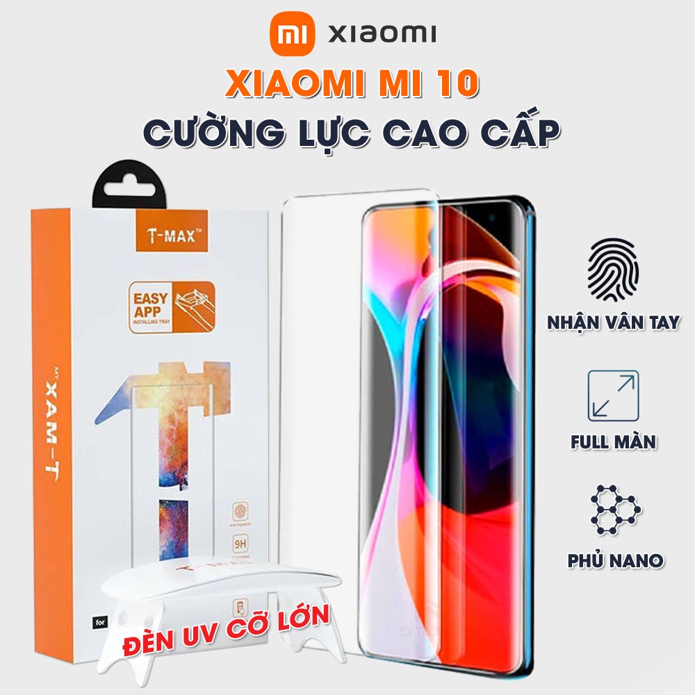 Cường lực Xiaomi Mi 10 full màn hình đèn UV cỡ lớn chính hãng TMax - Dán màn hình Xiaomi Mi 10