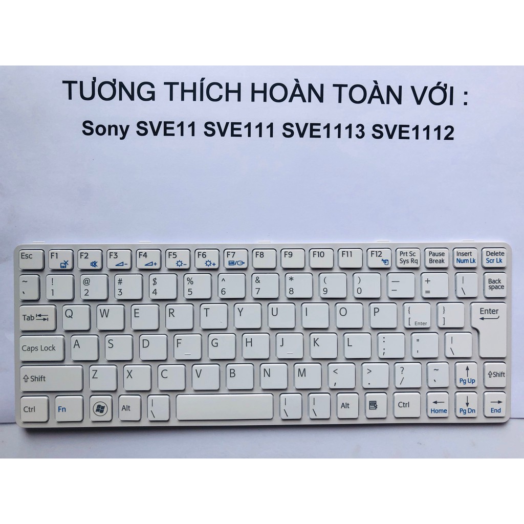 Bàn Phím Laptop SONY SVE11 SVE111 SVE1113 SVE1112 Hàng Mới 100% Bảo Hành 12 Tháng Toàn Quốc