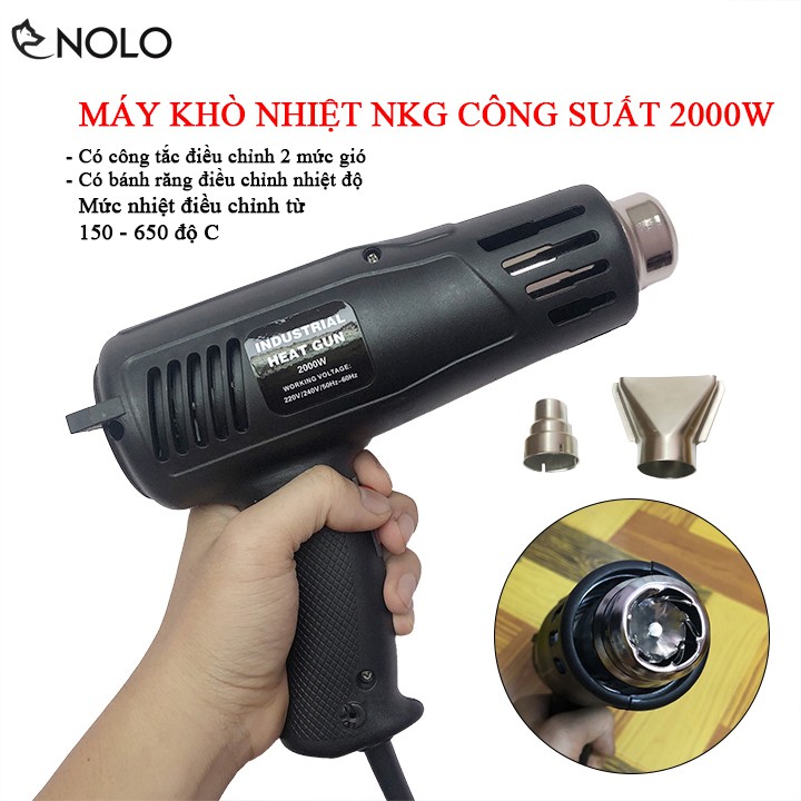 Máy Thổi Hơi Nóng Máy Khò Nhiệt NKG Công Suất 2000W Điều Chỉnh Được Nhiệt Độ Từ 150 Đến 650 Độ Có 2 Mức Gió