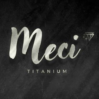 Meci Titanium