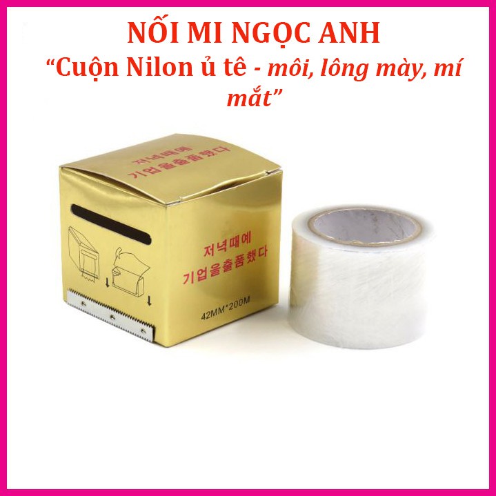 Cuộn nilon ủ tê lông mày, môi, mí