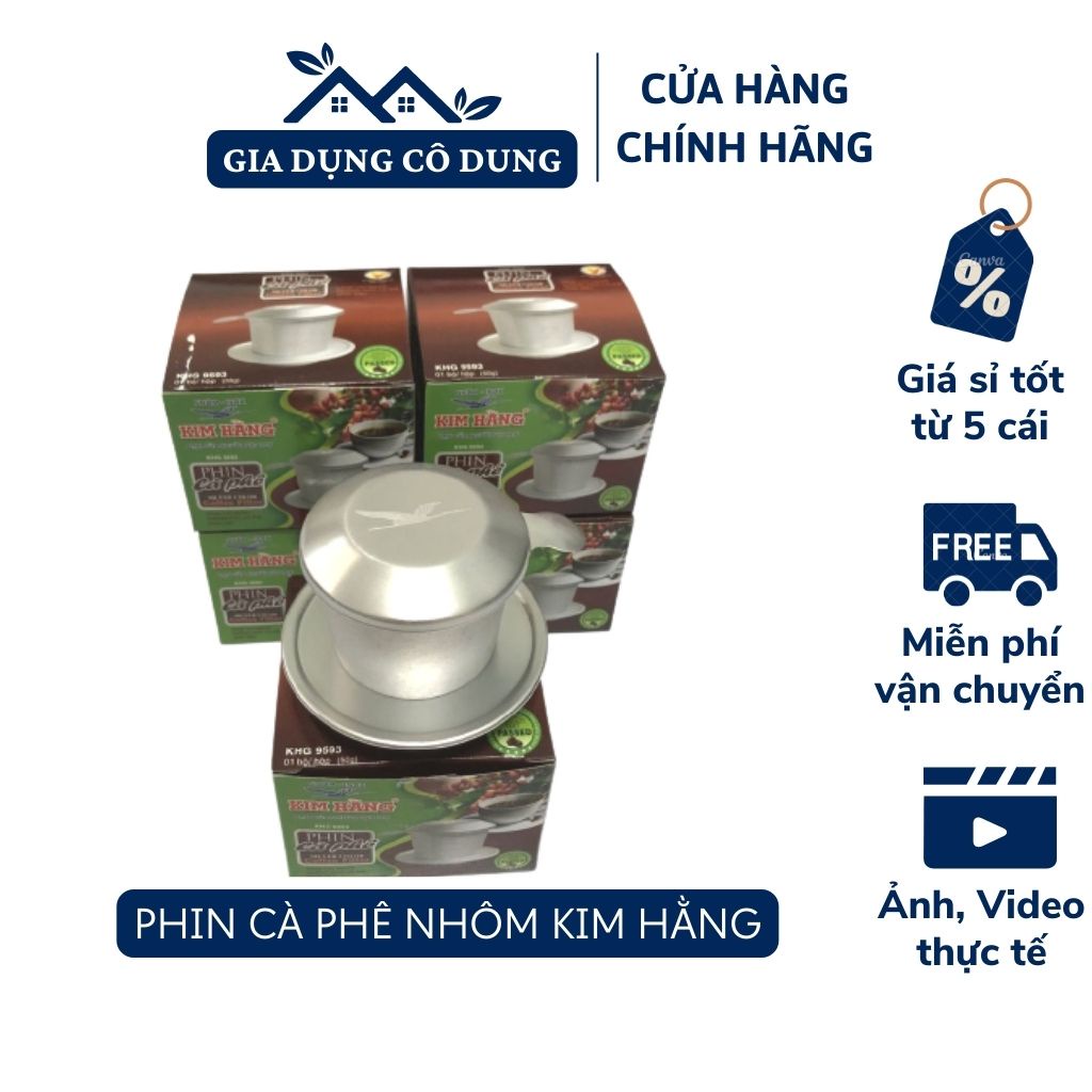 Phin Cà Phê Nhôm, Phin Pha Cafe Cao Cấp Kim Hằng - Hàng Chính Hãng