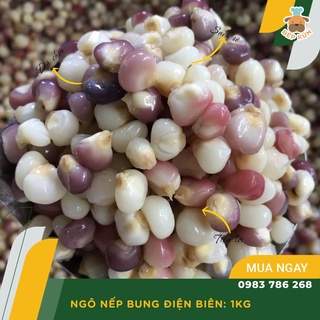 Ngô Bung Điện Biên Túi 1Kg