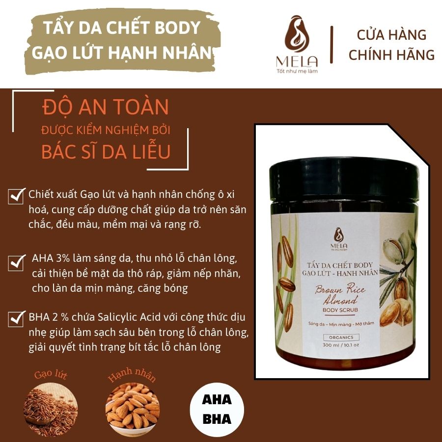 Tẩy Da Chết Body Gạo Lứt Hạnh Nhân MELA, Tẩy Tế Bào Chết Toàn Thân Cung Cấp Độ Ẩm Trắng Mịn Da Hũ 250g - ML12