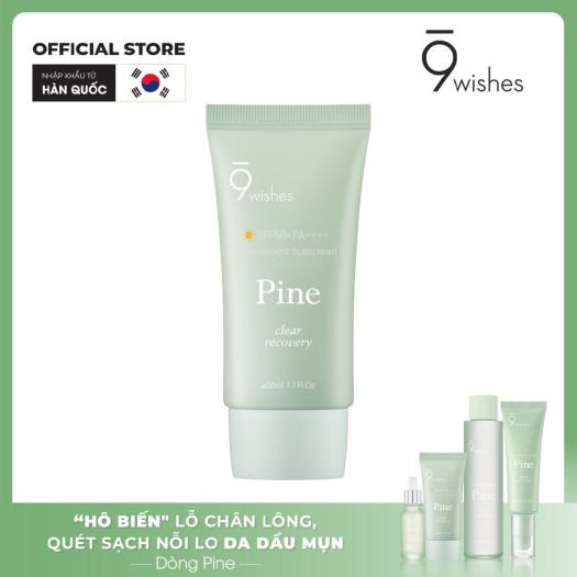 Kem chống nắng 9 Wishes Pine Treatment Suncreen SPF50+ PA++++ 50ml
