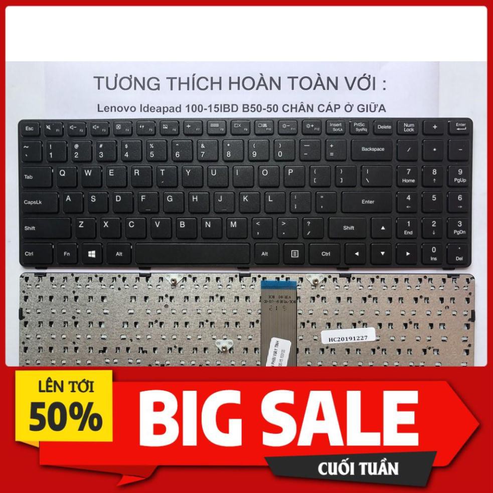 ⚡ [ Hàng Mới 100% ] Bàn phím Laptop Lenovo Ideapad 100-15IBD B50-50 Cáp Giữa Hàng Mới 100% Bảo Hành 12 Tháng Toàn Quốc