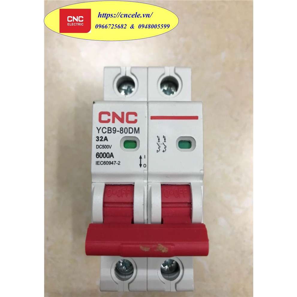 Aptomat một chiều DC loại MCB 2P - 32A; Hãng CNC, Mã YCB9-80DM