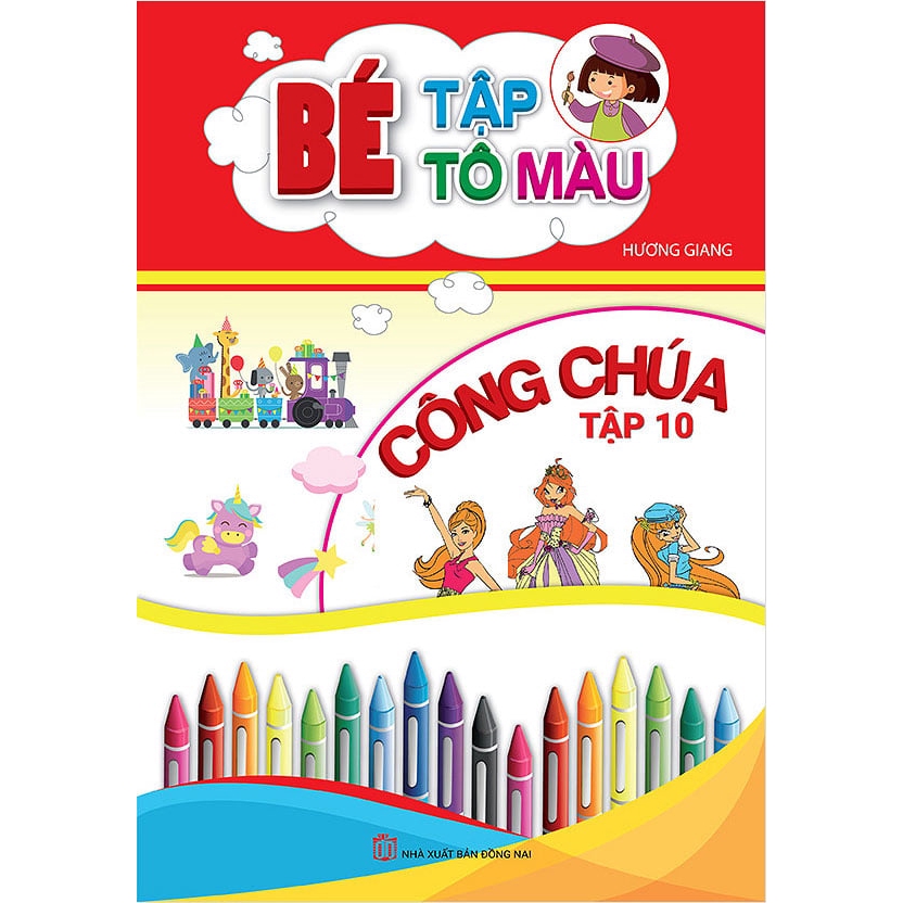 Sách - Bé Tập Tô Màu Công Chúa - Tập 10