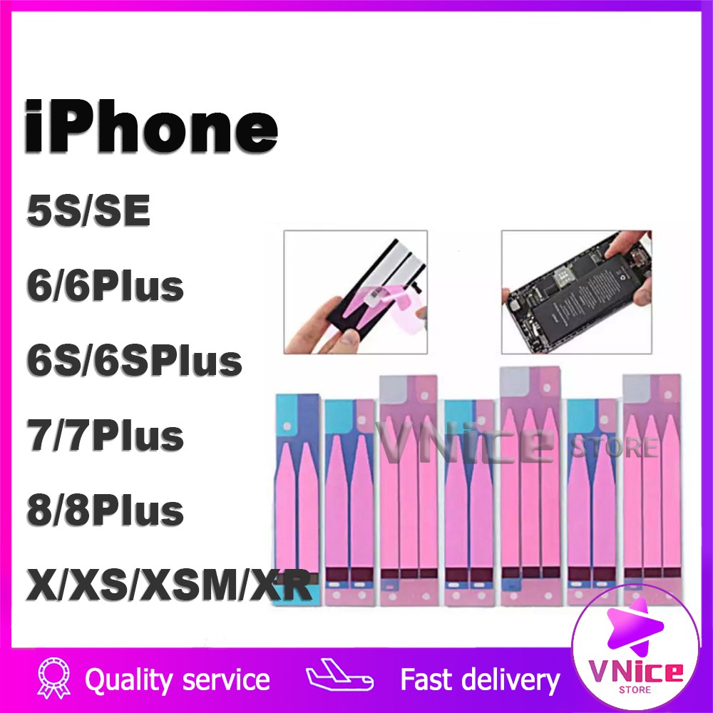 KEO DÁN PIN cho iPhone 5s 6 6s 7 Plus 8 + X XS MAX XR 11 pro max