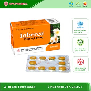 Viên Đại Tràng INBERCO OPC ( Hộp 50 viên BP) Hỗ trợ giảm các chứng tiêu chảy, viêm đại tràng,.... - Hàng chính hãng OPC