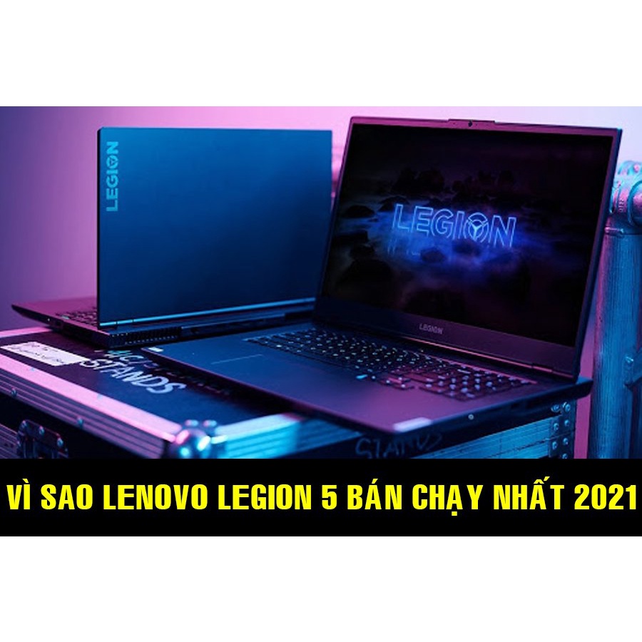 (Mới 100% fullbox ) Lenovo Legion 5 15ARH05 (Ryzen 5-4600H, 8G, 512G, GTX 1650TI , 15.6 120GHZ)