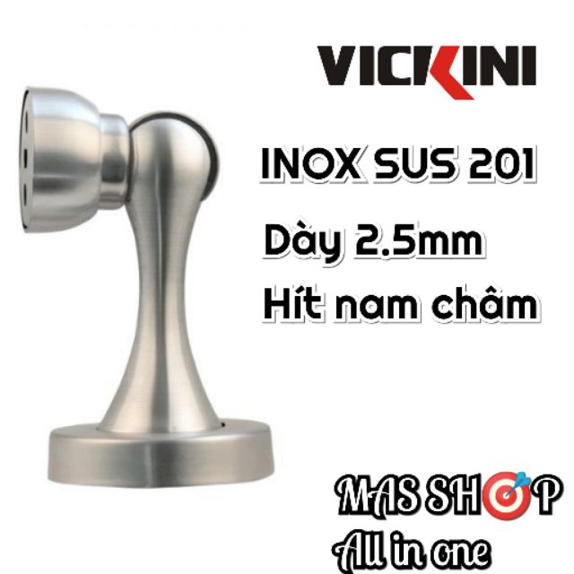 Hít Cửa Chống Đập INOX - Chặn Cửa Nam Châm VICKINI chất lượng