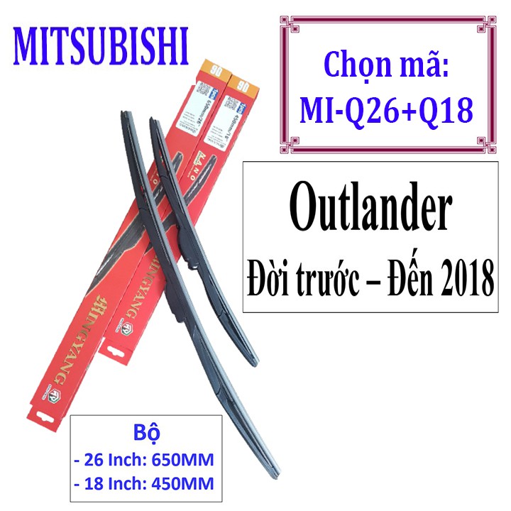 Cần gạt mưa OUTLANDER - VÀ CÁC LOẠI XE KHÁC HÃNG MITSUBISHI