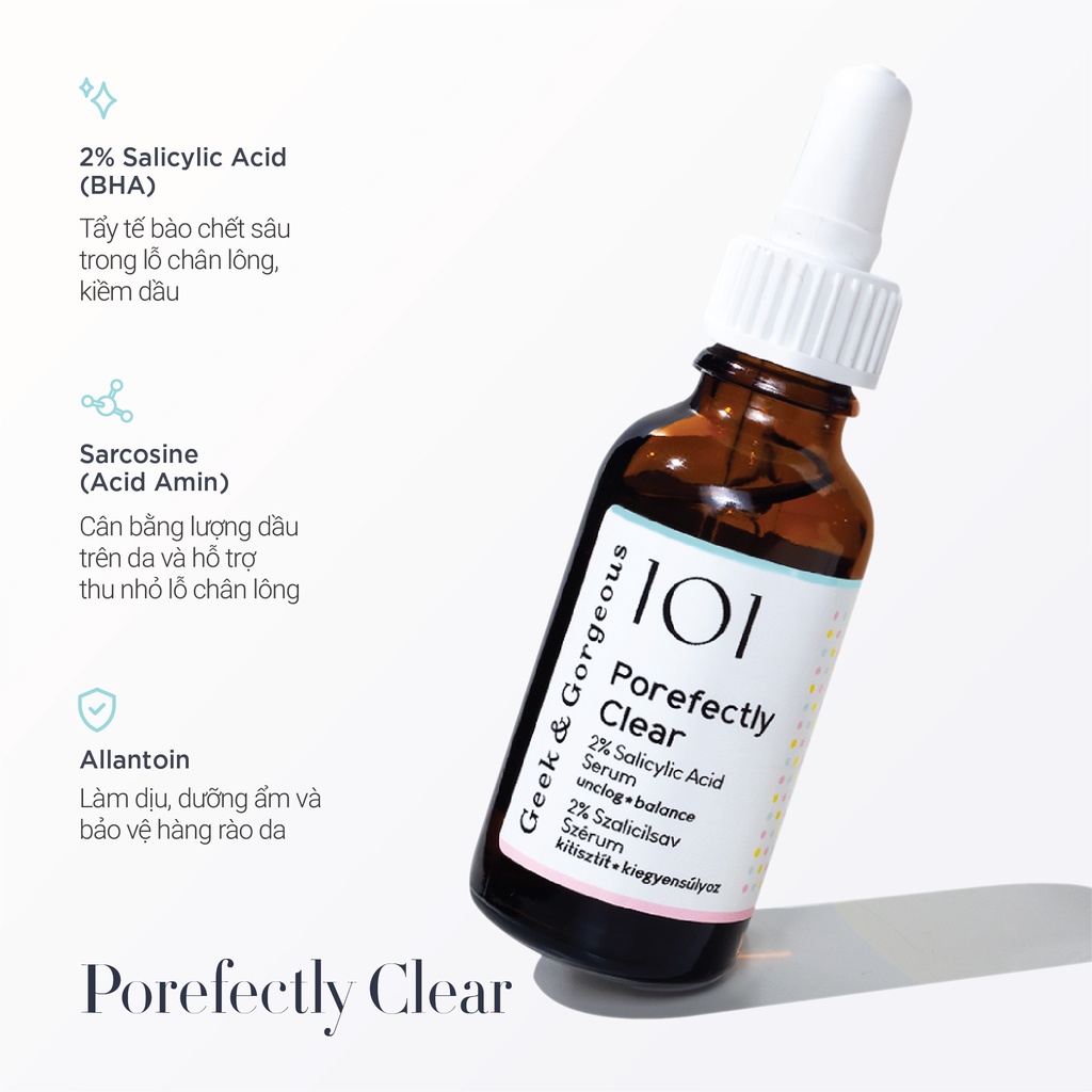 Dung Dịch Làm Sạch Lỗ Chân Lông, Giảm Mụn Geek&Gorgeous Porefectly Clear 30ml