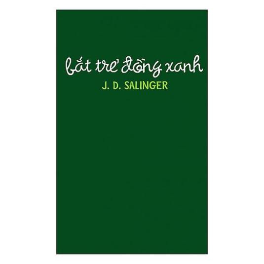 Sách Nhã Nam - Bắt Trẻ Đồng Xanh (Bìa Cứng)