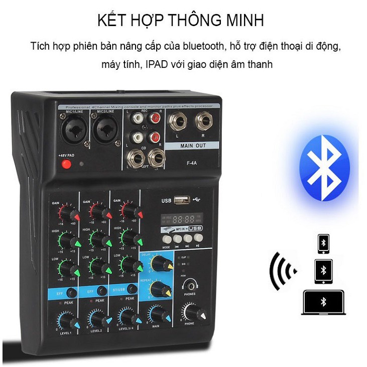 [Mã ELHACE giảm 4% đơn 300K] Bộ Mixer Âm Thanh Hát Live, Thu Âm, Điều Khiển Trộn Âm Thanh Bluetooth F4A Cao Cấp