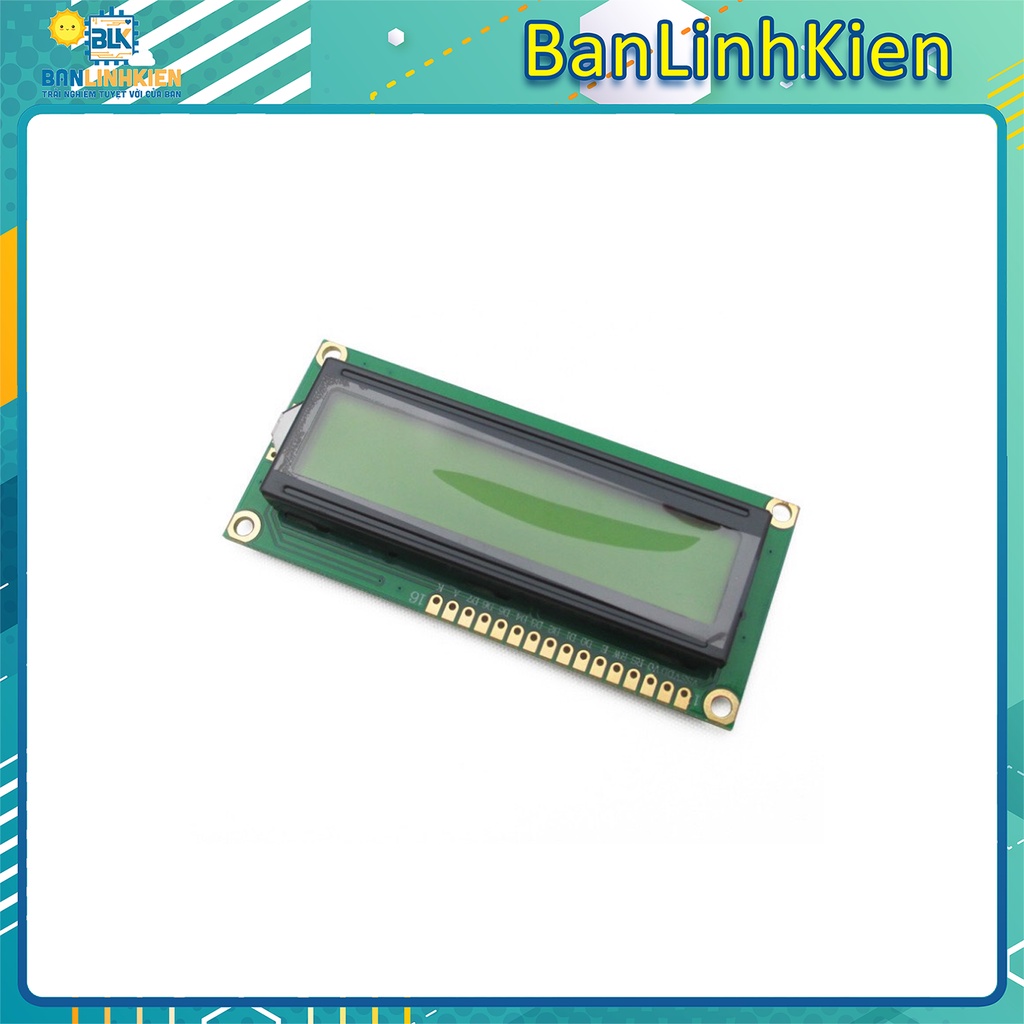Màn hình LCD1602 Xanh Dương/ Xanh Lá 5V loại Tốt | BigBuy360 - bigbuy360.vn