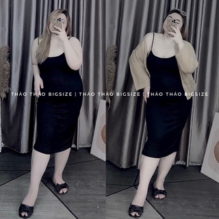 Đầm 2 dây body bigsize - múp bigsize 60-100kg