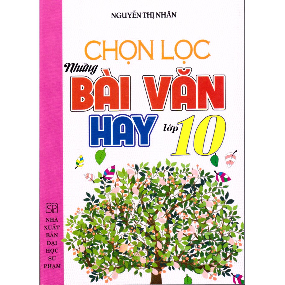 Sách - Chọn lọc những bài văn hay lớp 10.