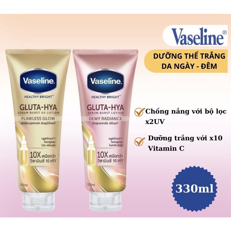 SỮA DƯỠNG THỂ TRẮNG DA 10X THÁI LAN VASELINE HEALTHY BRIGHT GLUTA HYA SERUM BURST LOTION 10X