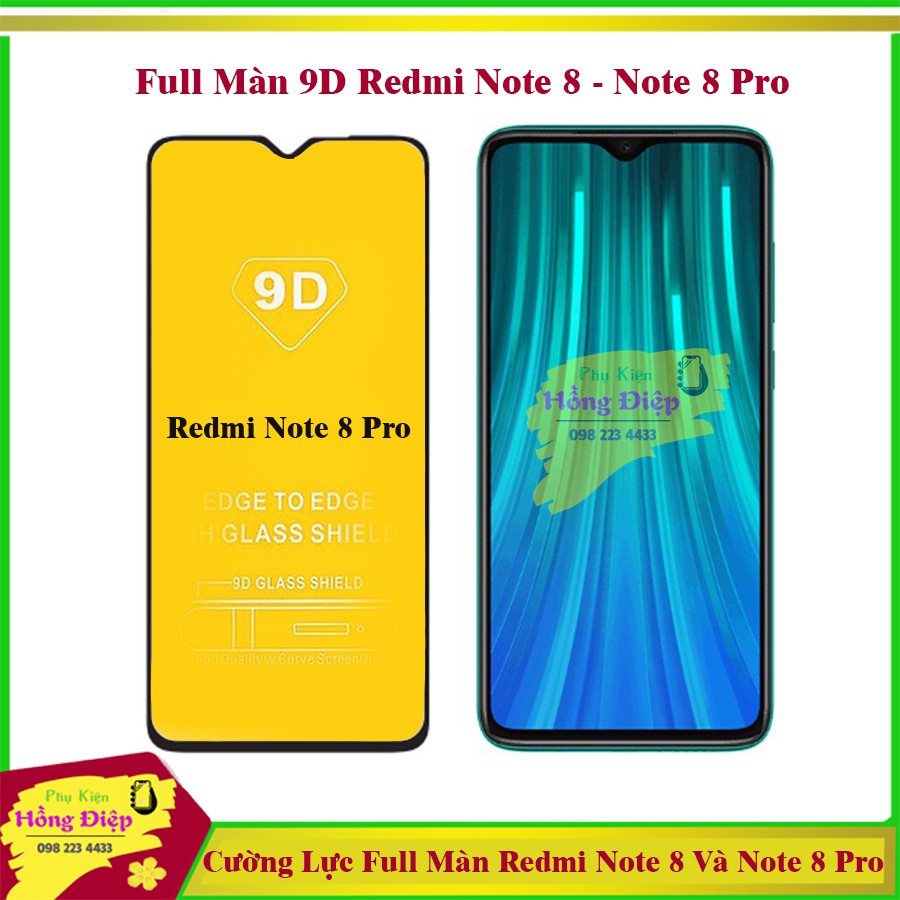 Cường Lực 9D Full Màn Redmi Note 8 Và Note 8 Pro