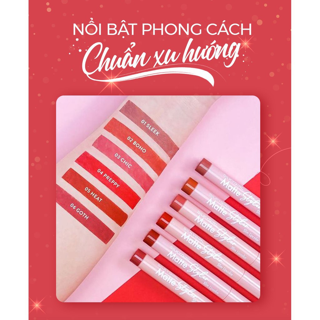 Son Bút Chì Mịn Mượt Lâu Phai Silkygirl Matte Styler Slim Lipcolor 1,4g - Khongcoson